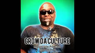 Grow Da Culture: Motorcycle Podcast. Skit#1 Comedian/Biker Stephan Caddell. #podcast #GrowDaCulture