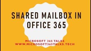 Shared Mailbox in Office 365