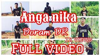 Doram DR// Anga nika ( full video OFFICIAL MUSIC )new garo song _prod by g deat