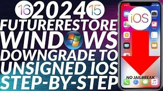 [WINDOWS] Downgrade iOS 15/16 to unsigned iOS | Futurerestore Windows | Downgrade iOS 15 to 14 |2024