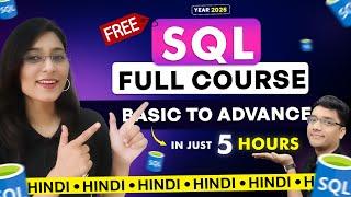 SQL Full Course in Hindi | Beginner to Advanced | Learn SQL in Just 5 Hours