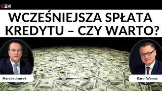 Wcześniejsza spłata kredytu - korzyści | Po Stronie Konsumenta #9