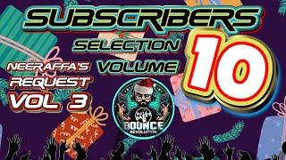 DAZZY B - SUBSCRIBERS BOUNCE SELECTION VOL 10  - @neeraffa Request #ukbounce #donk #dance #bounce