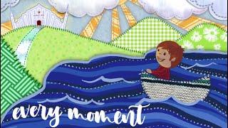 Every Moment | Children's Storybook Animation