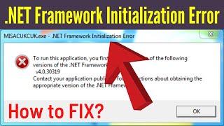 How To Fix Net Framework Initialization Error In Windows 7 (Quick & Easy Way)