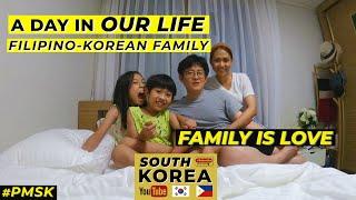 A DAY IN OUR LIVES  FILIPINO-KOREAN FAMILY | TAMAD BA ANG ASAWANG KOREAN???