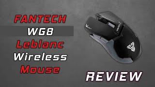 Fantech WG8 Leblanc Wireless Mouse Review