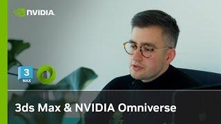 Autodesk 3ds Max & NVIDIA Omniverse: Architectural Visualization Integrations w/ MOTIV Studio