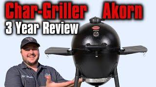 Char Griller Akorn 3 Year Review