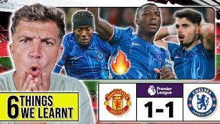 6 THINGS WE LEARNT FROM MANCHESTER UNITED 1-1 CHELSEA