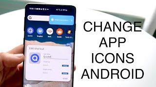 How To Change App Icons On ANY Android! (2023)