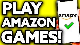 How To Play Amazon Prime Games [Very EASY!]