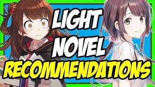 My October Light Novel Recommendations | Lght Novels You Need To Read