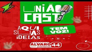 União Cast #EP 1- Com Alvaro Alves