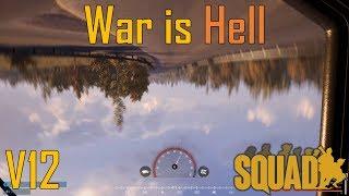 War is Hell - Squad V12