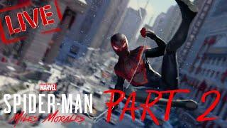 WHAT'S UP DANGER | Spiderman Miles Morales PART 2 LIVE STREAM