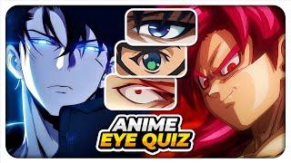 ANIME EYE QUIZ ️ Guess The Anime Character Eyes | Top Anime 2025 #2