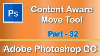 Content Aware Move Tool - Adobe Photoshop CC 2019