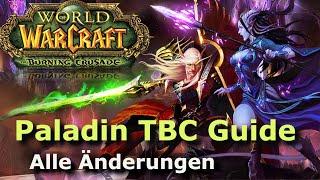 TBC Paladin Guide ! ALLE Änderungen ! WoW Classic TBC 2.4.3!