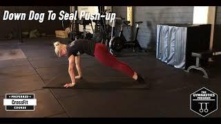 Down Dog To Seal Push-up: Gymnastics Programming