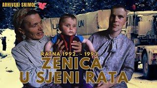 ZENICA U SJENI RATA - 1992. - 1995.