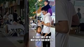 A Little Girl's Funny Mistake: Oops, Wrong Dad