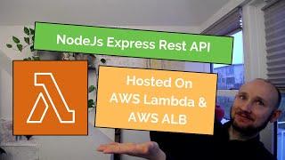 NodeJs Express Rest API: AWS Lambda & ALB