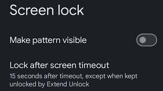 How to make screen lock pattern invisible when you unlock Android 15 phone