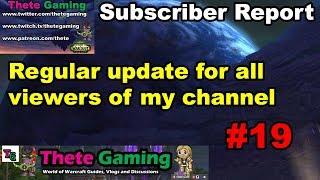 Thete Gaming Subscriber Report #19