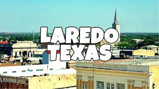 Best Things To Do in Laredo Texas