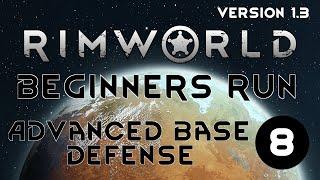 BASE DEFENSE PLUS - 8 - Rimworld 1.3 TUTORIAL GUIDE GAMEPLAY