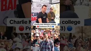 Charlie Kirk Vs College Professor (Pt.3)