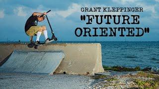 Grant Kleppinger | Future Oriented