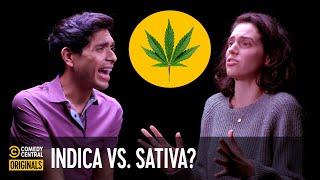 Indica or Sativa: Which Weed Strain Is Better? (ft. Brandon Rogers) - Agree to Disagree