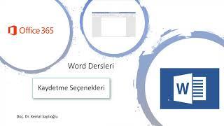 Word Kullanımı 1 Kaydetme Seçenekleri