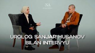 Urolog Sanjar Husanov bilan intervyu