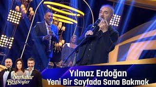 Yılmaz Erdoğan - YENİ BİR SAYFADA SANA BAKMAK