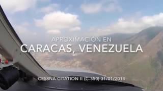 Aproximación en Caracas con Citation II (C-550)  Base Miranda SVFM