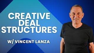 How Creative Financing Transforms Real Estate Challenges into Wins W/ Vincent Lanza