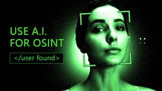 How to Use AI for OSINT?