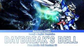 Mobile suit Gundam: 00 – Opening 1 Full 『 DAYBREAK'S BELL 』Lyrics