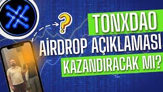 TONXDAO AİRDROP AÇIKLAMASI: TonXdao TG Oyununu Kaçırma!