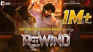 Software Vaddhura Mama (Lyrical Video) | REWIND | Sai Ronak | Amrutha Chowdary | Kalyan Chakravarthy