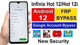 Infinix Hot 12/Hot 12i (X6817-X665B) Frp Bypass | Infinix Hot 12i Frp Bypass | Android 12 | 2023 |