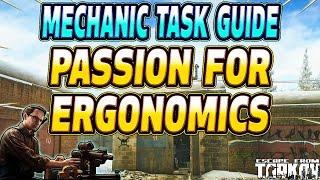 Passion For Ergonomics - Mechanic Task Guide - Escape From Tarkov