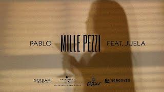 Pablo - Mille Pezzi feat. Juela (prod. Are$ & Sam Lover)