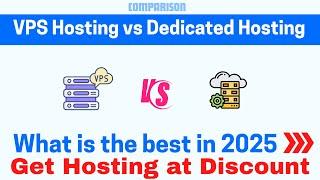 VPS Hosting vs Dedicated Hosting - Which is the best for 2025?