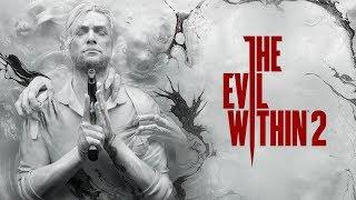 The Evil Within 2 – официальный трейлер к E3