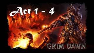 Grim Dawn Act 1-4 Walkthrough