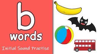 'b' Words | Phonics | Initial Sounds